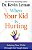 When Your Kid Is Hurting - Imagem 1