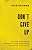 Don't Give Up - Imagem 1