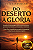 DO DESERTO À GLÓRIA - Imagem 1