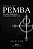Magia de Pemba - Rituais, Símbolos e Firmeza Espiritual - Imagem 1