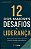12 dos maiores desafios da liderança - Imagem 1