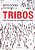 Livro Tribos | Seth Godin - Imagem 1