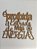 FRASES  EM MDF CRU 3MM. CORTE A LASER. - Imagem 1