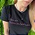 Camiseta Nem vem que eu sou bem louca - Imagem 4