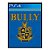 Bully PS4 Mídia Digital - Imagem 1