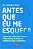 Antes Que Eu Me Esqueça - Imagem 2