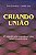 Criando União - O Significado Espiritual dos Relacionamentos - Imagem 2