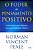 O Poder do Pensamento Positivo - Imagem 2