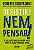 Desistir, Nem Pensar! - Imagem 2