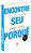 Encontre seu Porquê - Imagem 1