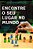 Encontre o Seu Lugar no Mundo - Imagem 2