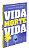 Vida, Morte, Vida - Imagem 1