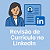 Revisão de Currículo no LinkedIn - Imagem 1