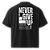 Never Give Up - Oversized - Imagem 7