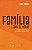Família fora de moda? - Imagem 1