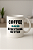 Caneca Coffe Makes Everything Better - Imagem 1