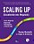 Scaling Up: Escalando seu Negócio - Imagem 1