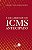 A ilegalidade do ICMS antecipado - Imagem 1
