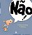 Não! - Imagem 1