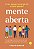 Mente aberta - Imagem 1