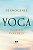 Yoga: caminho para Deus - Imagem 1