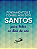 Pensamentos e Conselhos dos Santos: Para Todos os Dias do Ano - Imagem 1