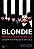 Blondie: vidas paralelas - Imagem 1