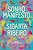 Sonho manifesto: Dez exercícios urgentes de otimismo apocalíptico - Imagem 1