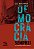 Democracia Sempre!: Ditadura nunca mais - Imagem 1