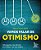 Vamos falar de otimismo: 100 perguntas para enfrentar adversidades e ser mais positivo - Imagem 1