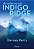 Aconteceu em Indigo Ridge - Imagem 1