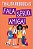 Fala sério, amiga! - Imagem 1
