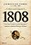 1808: Como uma rainha louca, um príncipe medroso e uma corte corrupta enganaram Napoleão e mudaram a História de Portugal e do Brasil - Imagem 1