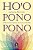 Ho''oponopono: A Técnica Ancestral de Cura e Perdão - Imagem 1