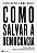Como salvar a democracia - Imagem 1