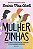 Mulherzinhas: Edição completa do livro que inspirou o filme Adoráveis mulheres - Imagem 1