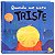 Quando me sinto: triste - Imagem 1