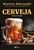 Cerveja - Um guia ilustrado e interativo - Imagem 1