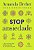 Stop ansiedade O guia definitivo para você sair do ciclo da ansiedade emocional - Imagem 1