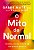 O mito do normal: Trauma, saúde e cura em um mundo doente - Imagem 1