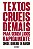 Textos cruéis demais para serem lidos rapidamente: onde dorme o amor - Imagem 1
