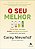 O seu melhor: como fazer com que tempo, energia e prioridades cooperem a seu favor - Imagem 1