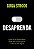 Desaprenda: Lições de um empreendedor digital sobre como repensar o futuro do seu negócio - Imagem 1