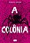 A colônia - Imagem 1