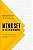 Mindset de alta performance: Como pensam e agem os líderes e as empresas mais inovadoras do mercado - Imagem 1
