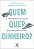 Quem quer dinheiro?: o manual definitivo da captação de recursos públicos no Brasil - Imagem 1
