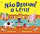 Não derrame o leite! - Imagem 1
