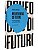 Arqueologias do futuro: o desejo chamado utopia e outras ficções científicas - Imagem 1