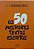 OS 50 MELHORES TEXTOS ESCRITOS - Imagem 1