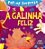 A galinha feliz - Imagem 1